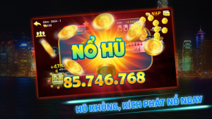 Game nổ hũ Club - Kích phát nổ hũ ngay